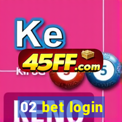 02 bet login